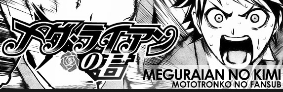 Megurian no Kimi (one shot)